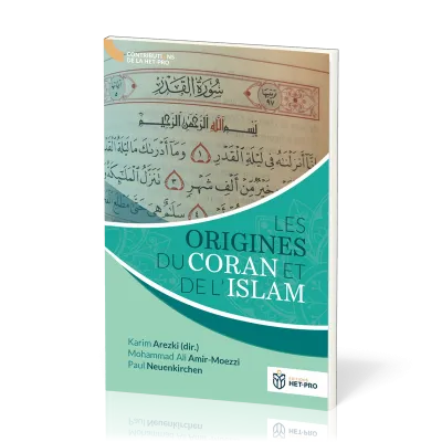 Origines du Coran et de l'Islam (Les)