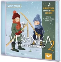 Veronika lernt fürs Leben - Spannende Geschichten und Bibelverse zum singen und lernen, Vol. 2