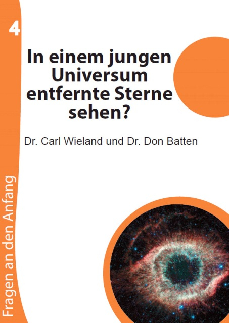 In einem jungen Universum entfernte Sterne sehen? - Fragen an den Anfang, Heft 4