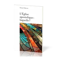 Église apostolique, laquelle? (L')