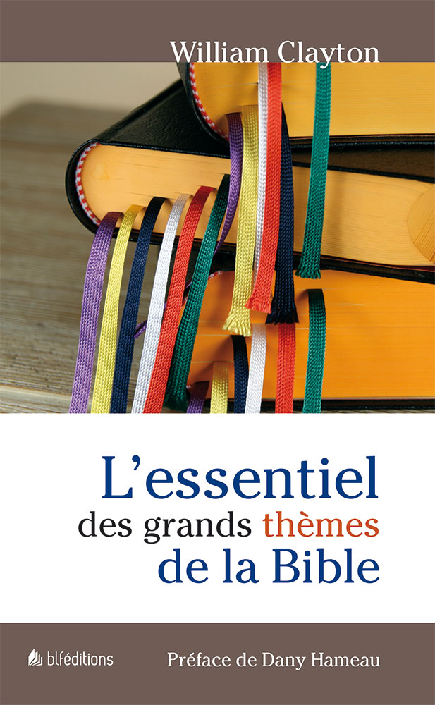 Essentiel des grands thèmes de la Bible (L')