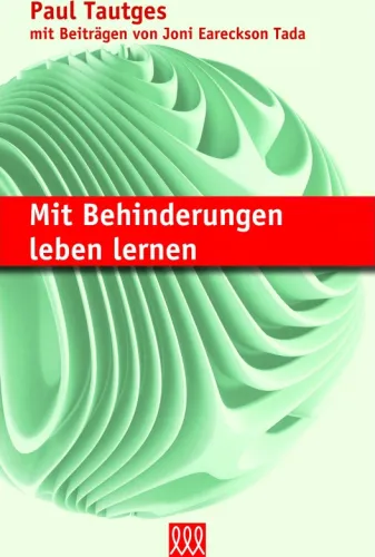 Mit Behinderungen leben lernen