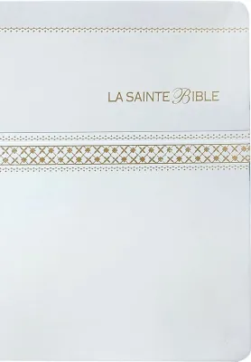 Bible Segond 1910, gros caractères, similicuir blanc, tranche or - 2 rubans marque-pages, paroles...