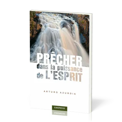 Prêcher dans la puissance de l'Esprit