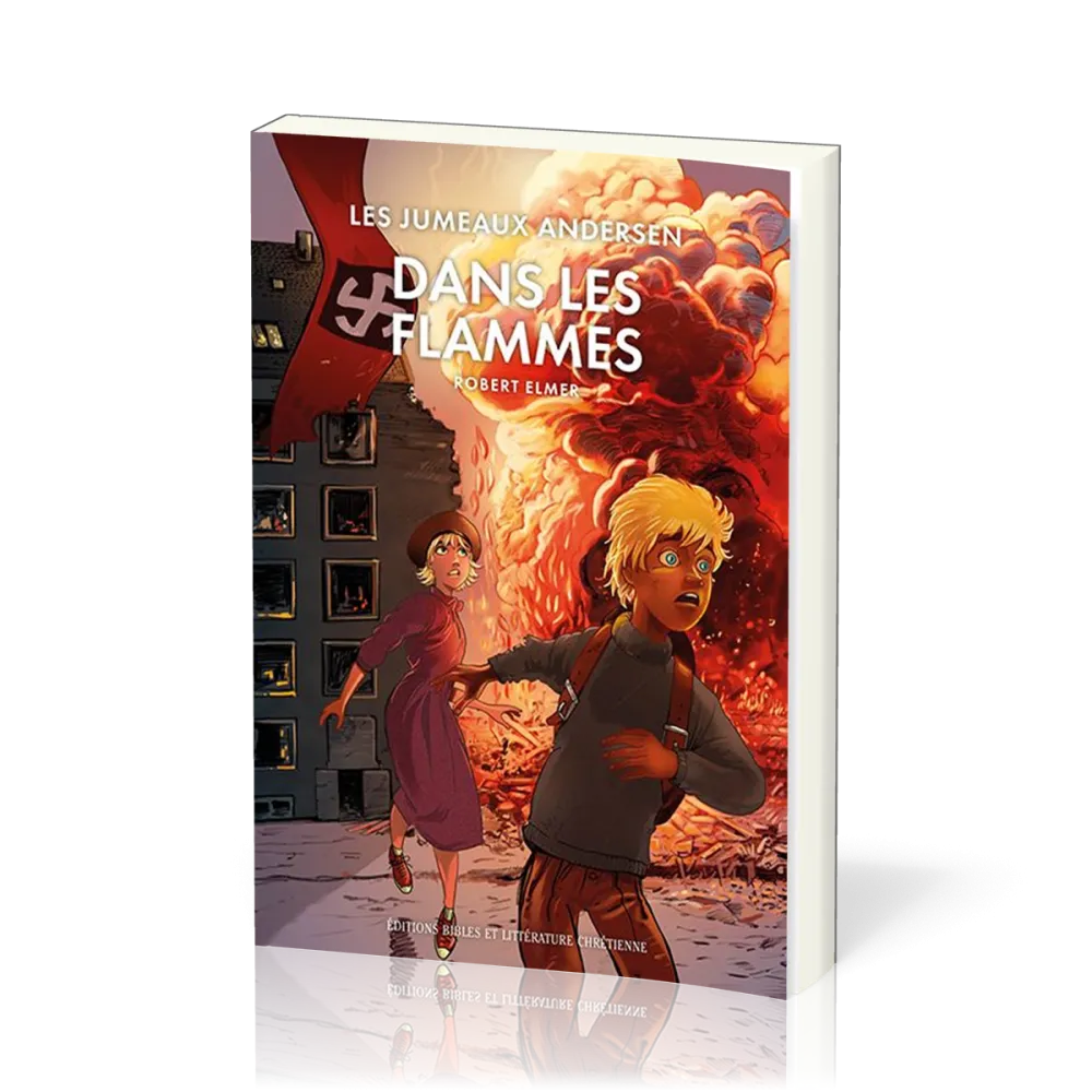 Dans les flammes - Les jumeaux Andersen [Tome 3]