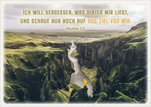 Postkarten Ich will vergessen, was hinter mir liegt - Philipper 3,13
