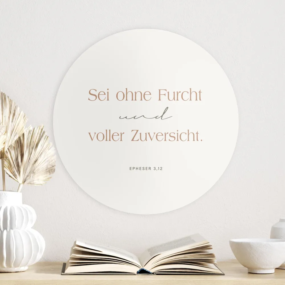 Wandschmuckbild Zuversicht - Ø 40 cm