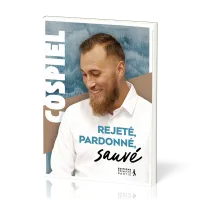 Rejeté, pardonné, sauvé