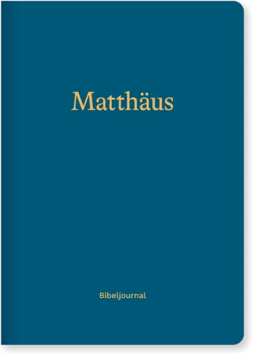 Matthäus - Bibeljournal