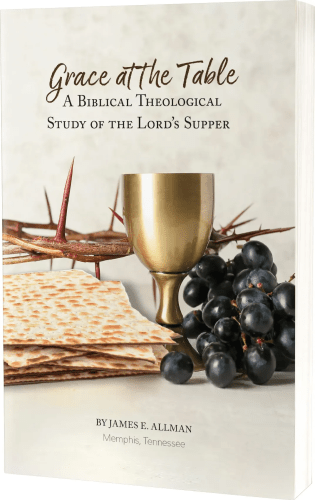 Grace at the Table - A Biblical Theological Study of the Lord’s Supper