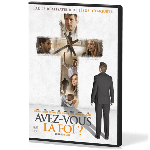 Avez-vous la foi ? [DVD] - Do you believe ?