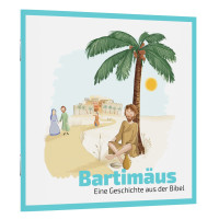 Bartimäus - Eine Geschichte aus der Bibel