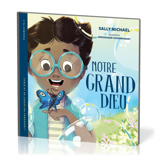 Notre grand Dieu - [Collection J'apprends un verset de la Bible] Psaumes 95.3