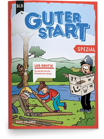 Los geht's - Wie werde ich ein Freund von Jesus?