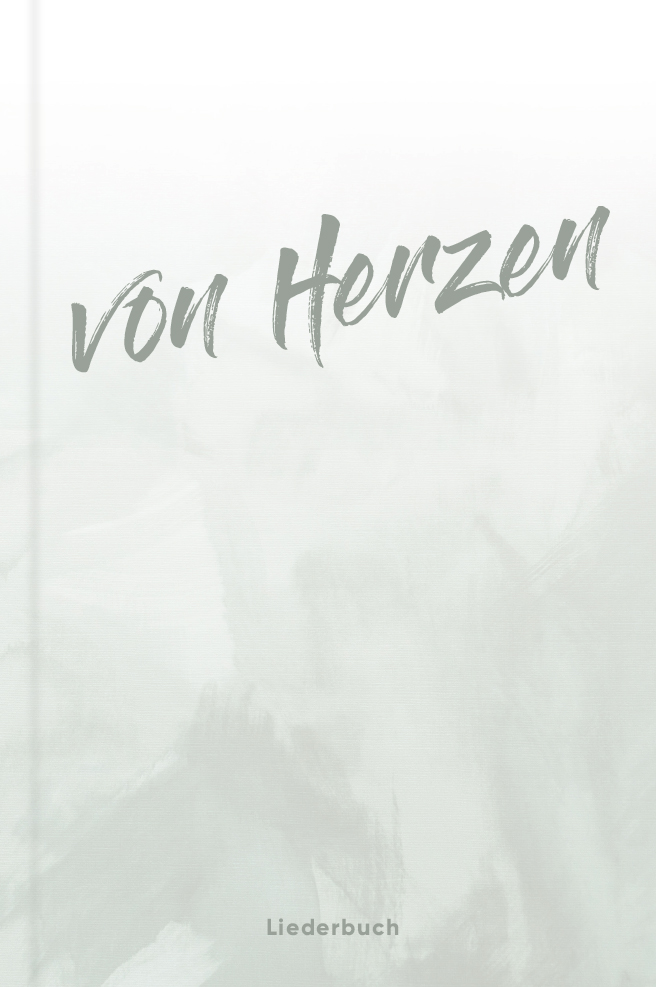 Von Herzen - (Liederbuch)