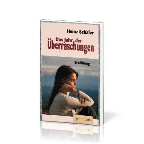 Das Jahr der Überraschungen - Erzählung