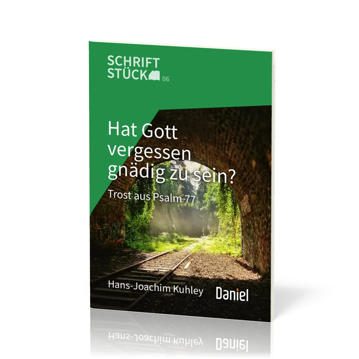 Hat Gott vergessen gnädig zu sein? - Trost aus Psalm 77 - Schriftstück-Reihe
