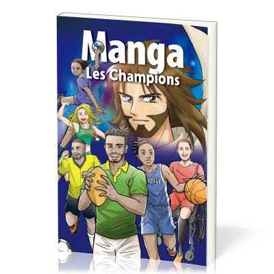 Manga Les Champions - (édition sportive de l'Évangile en manga)