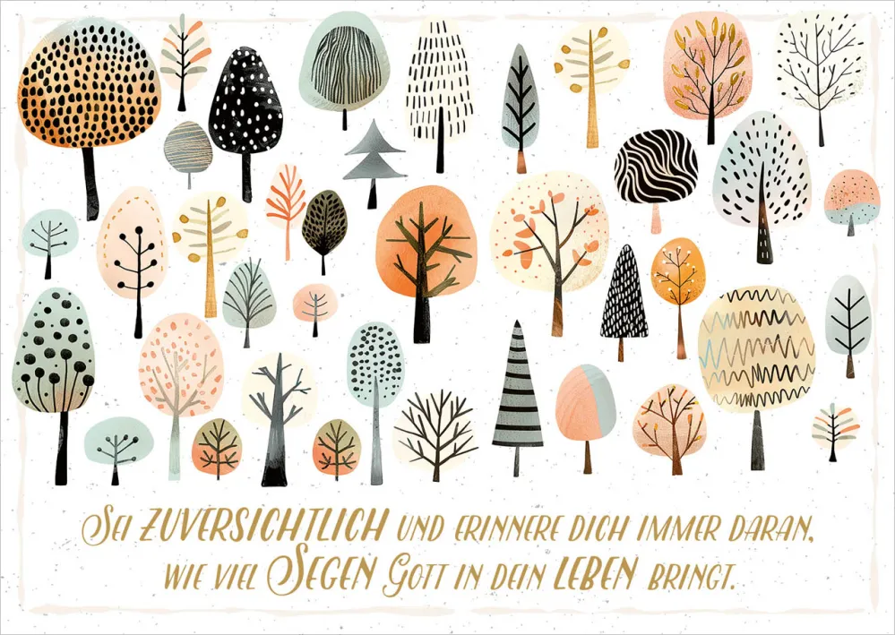 Postkarten Sei zuversichtlich