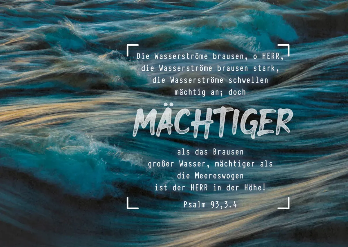 Postkarten Mächtiger HERR - Psalm 93,3.4