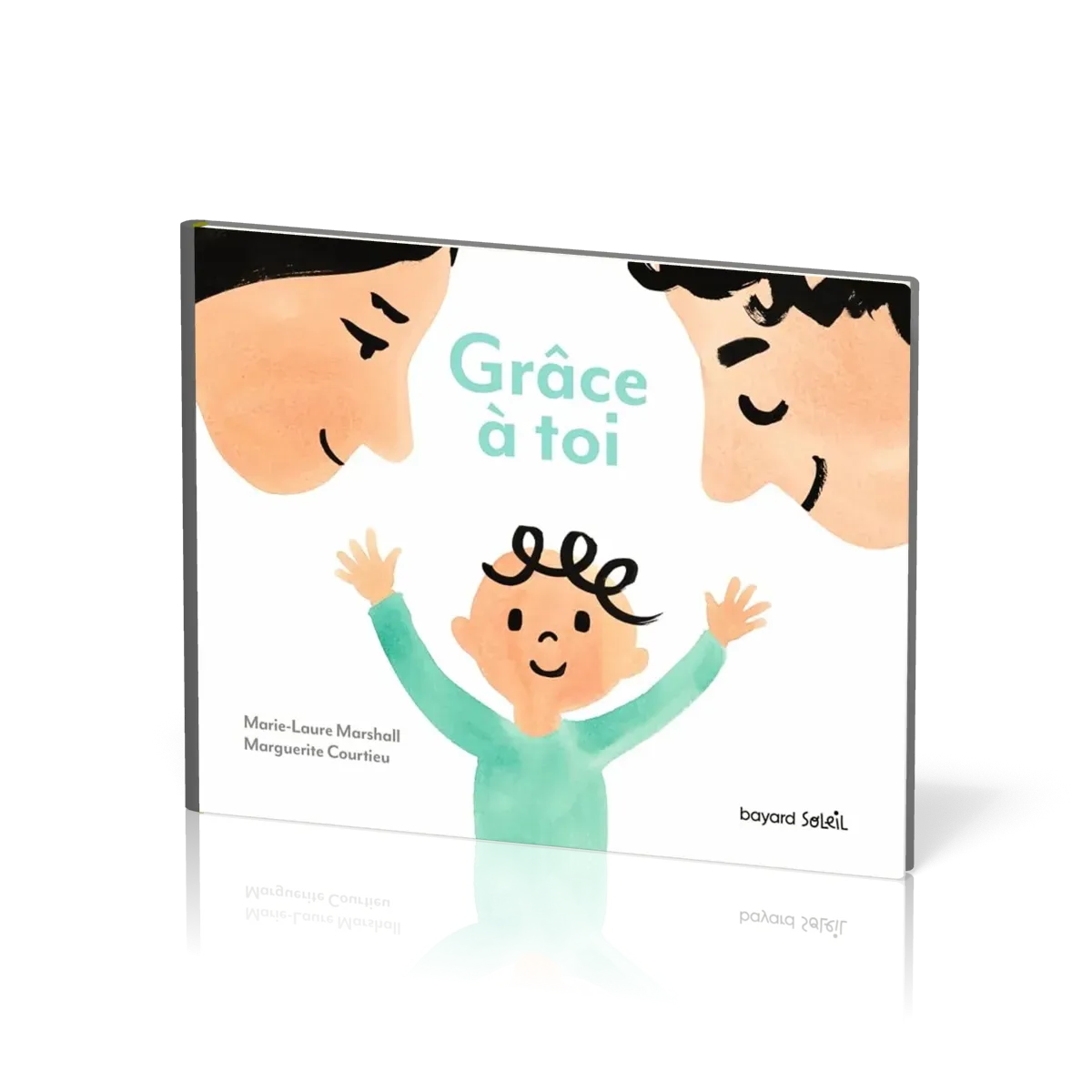 Grâce à toi