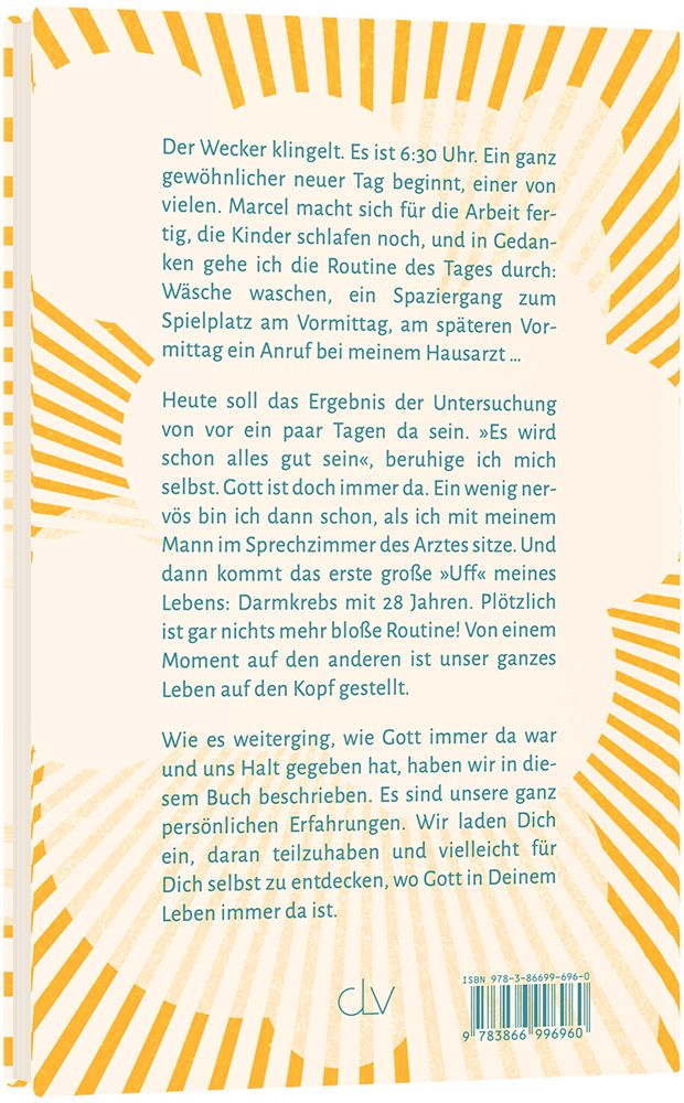 Hinter den Wolken scheint die Sonne - Strahlen können trotz Strahlentherapie