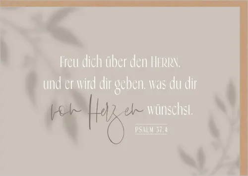 Faltkarte Freue dich über den HERRN - Psalm 37.4