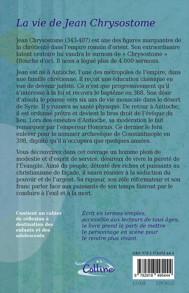 Bouche d'or - la vie de Jean Chrysostome