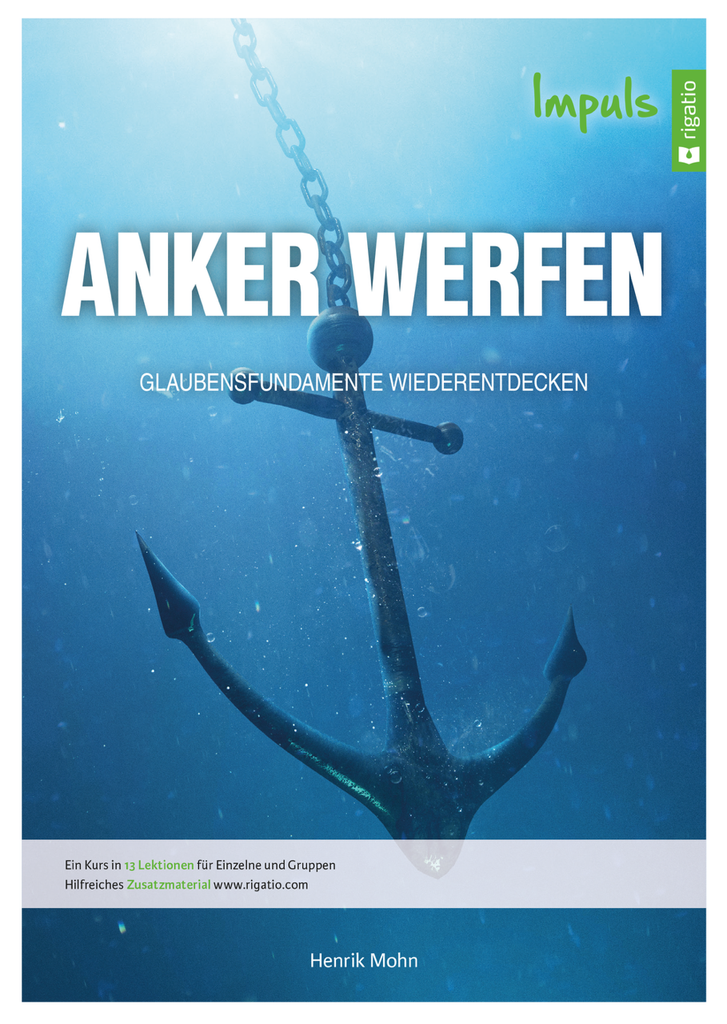 Anker werfen – Impuls - Glaubensfundamente wiederentdecken