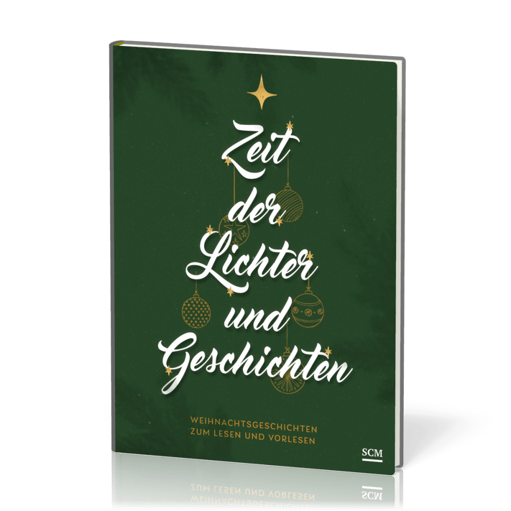 Zeit der Lichter und Geschichten - Weihnachtsgeschichten zum Lesen und Vorlesen