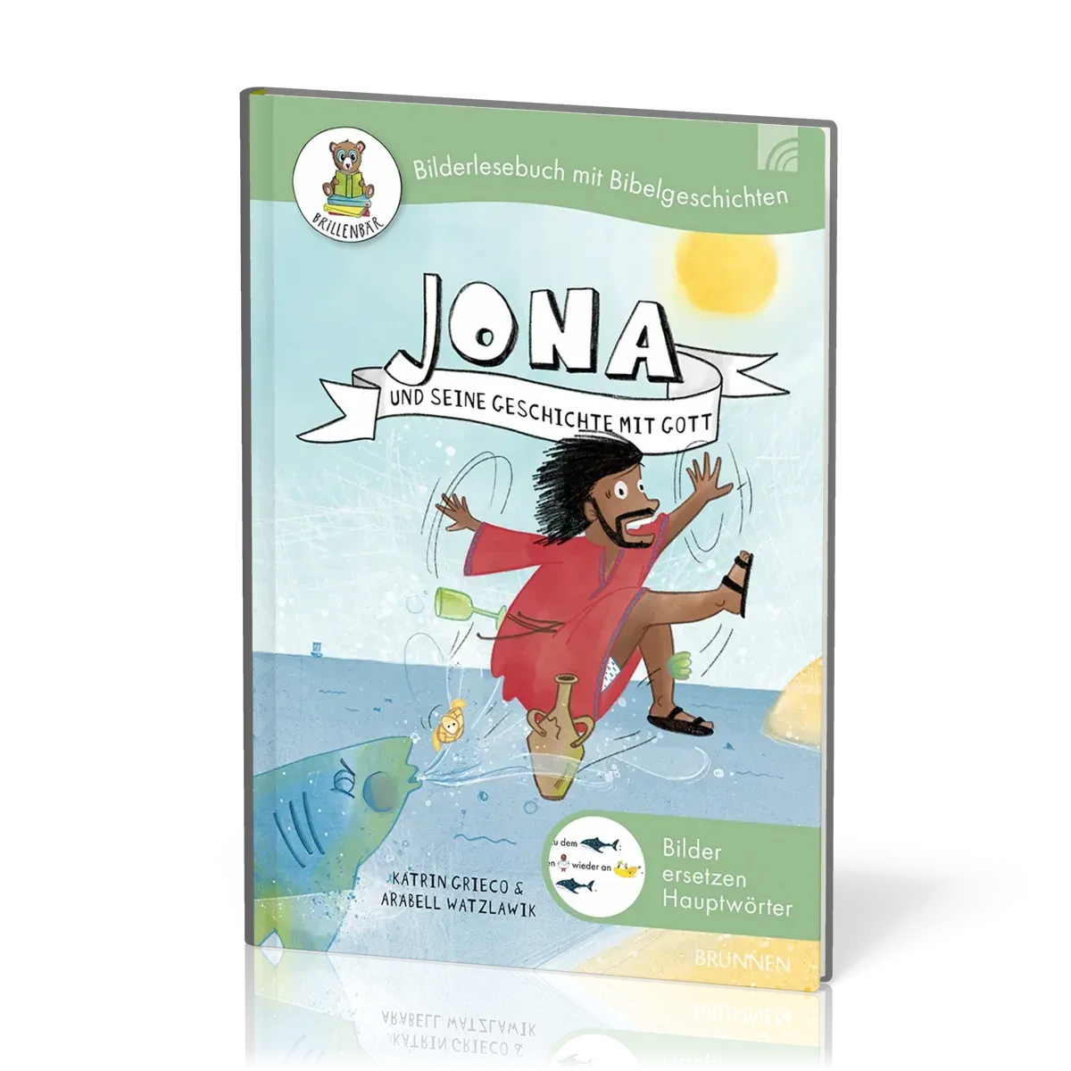 Jona und seine Geschichte mit Gott - Brillenbär - Bilderlesebuch mit Bibelgeschichten