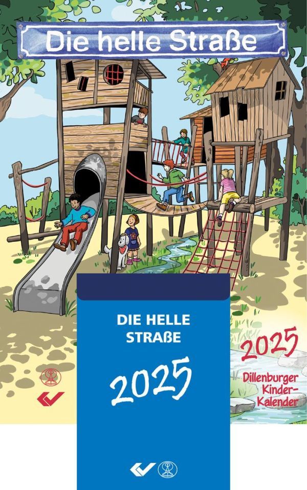 Die helle Strasse - Dillenburger Kinder-Kalender - Abreisskalender