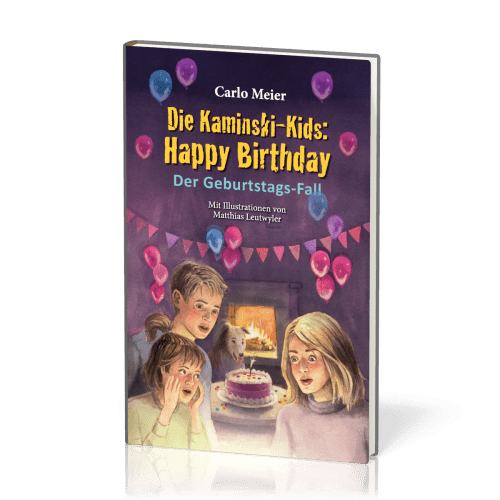 Happy Birthday - Die Kaminski-Kids - Der Geburtstags-Fall