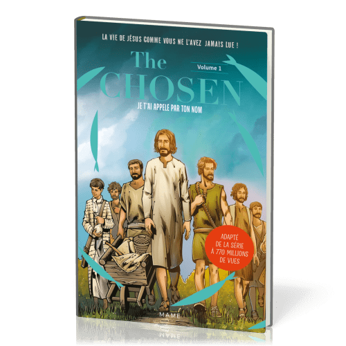 The Chosen [BD] - Je t'ai appelé par ton nom - Volume 1