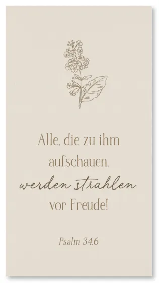 Metallschild Strahlen vor Freude - Psalm 34.6