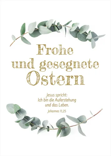 Postkarten Frohe Ostern - Johannes 11,25