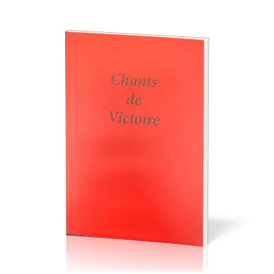 Chants de victoire - sans partition