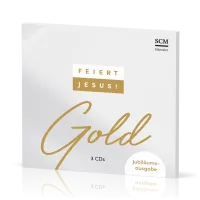 Feiert Jesus! Gold (3 CDs) - Jubiläumsausgabe