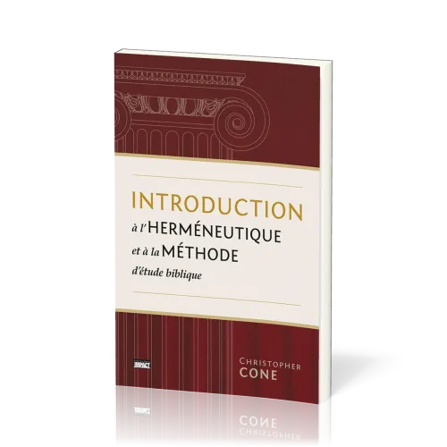 Introduction à l'herméneutique et à la méthode d'étude biblique