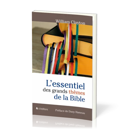 Essentiel des grands thèmes de la Bible (L')