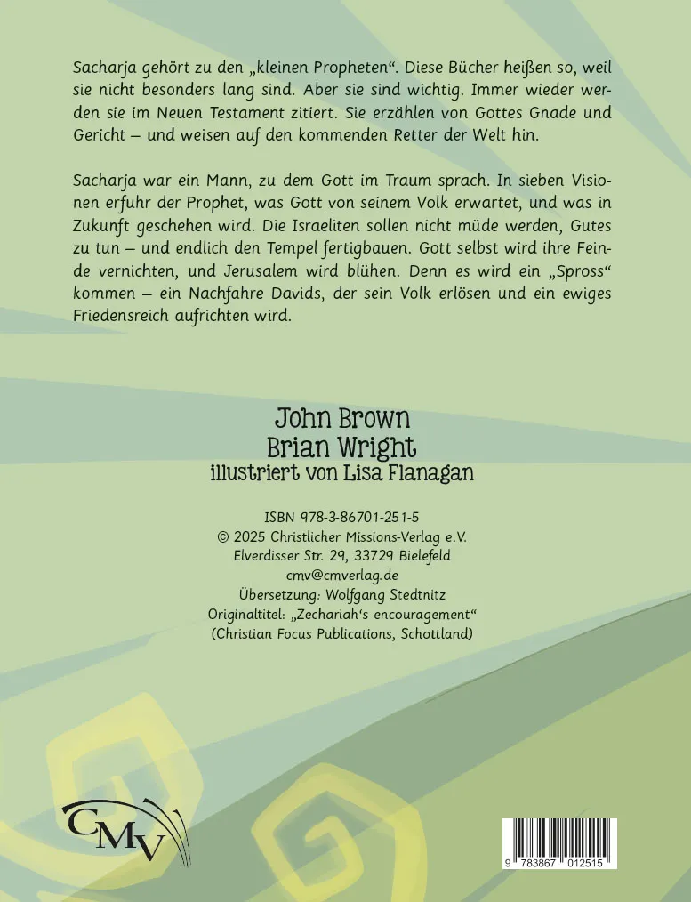 Sacharjas Ermutigung - Die kleinen Propheten