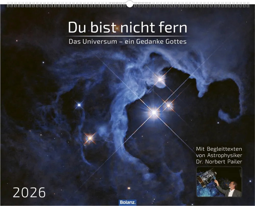 Kalender Du bist nicht fern - Das Universum - ein Gedanke Gottes, Panorama-Super-Wandkalender