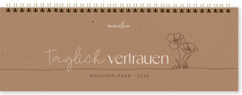 Täglich vertrauen - Wochenplaner