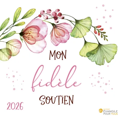 Mon fidèle soutien - Calendrier de table