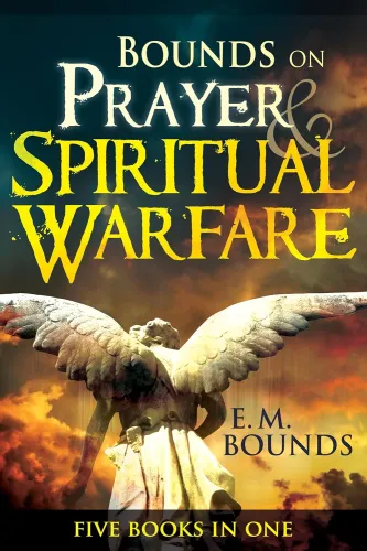Bounds on Prayer & Spiritual Warfare - Five Books in One