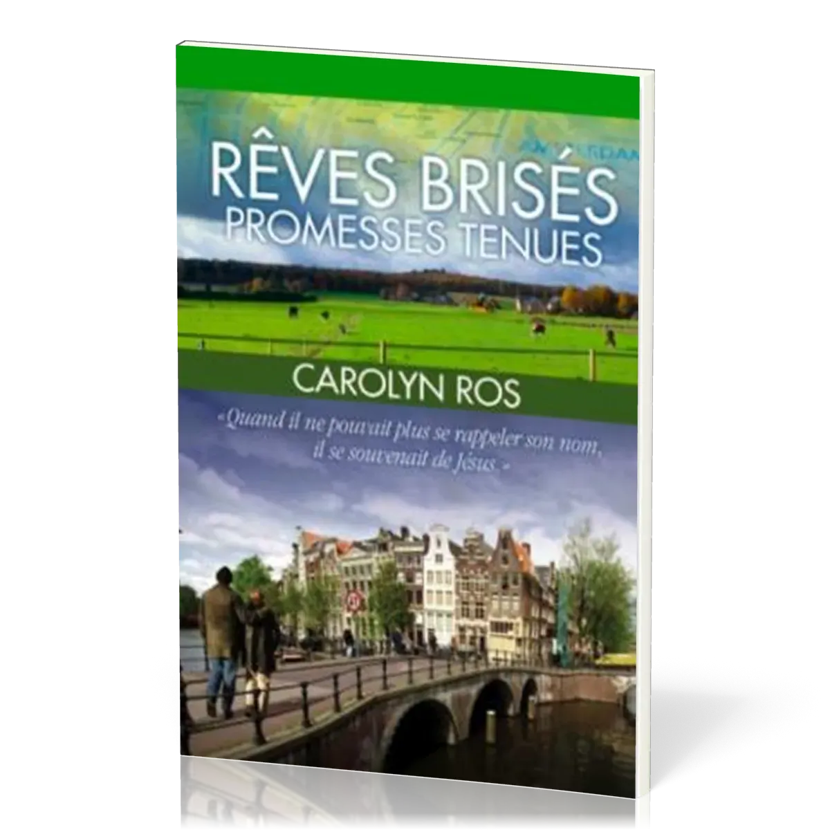 Rêves brisés, promesses tenues