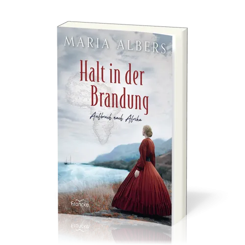 Halt in der Brandung - Aufbruch nach Afrika 1