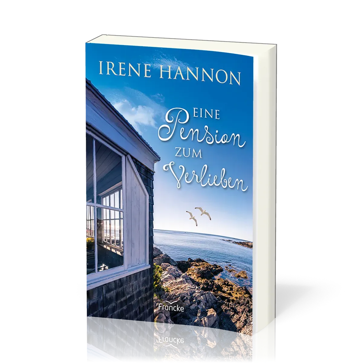 Eine Pension zum Verlieben - Hope-Harbor-Reihe 10