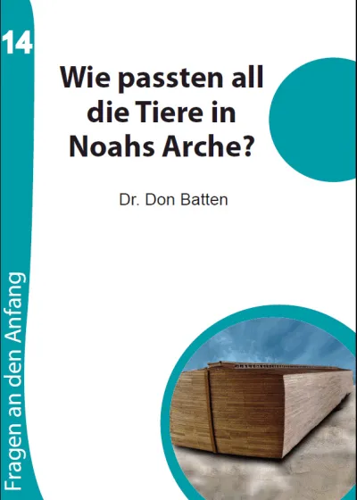 Wie passten all die Tiere in Noahs Arche? - Fragen an den Anfang, Heft 14