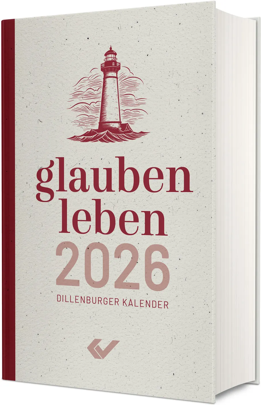 glauben.leben - Dillenburger Kalender - Buchkalender